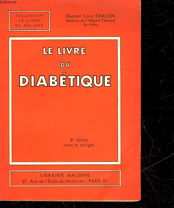 LE LIVRE DU DIABETIQUE