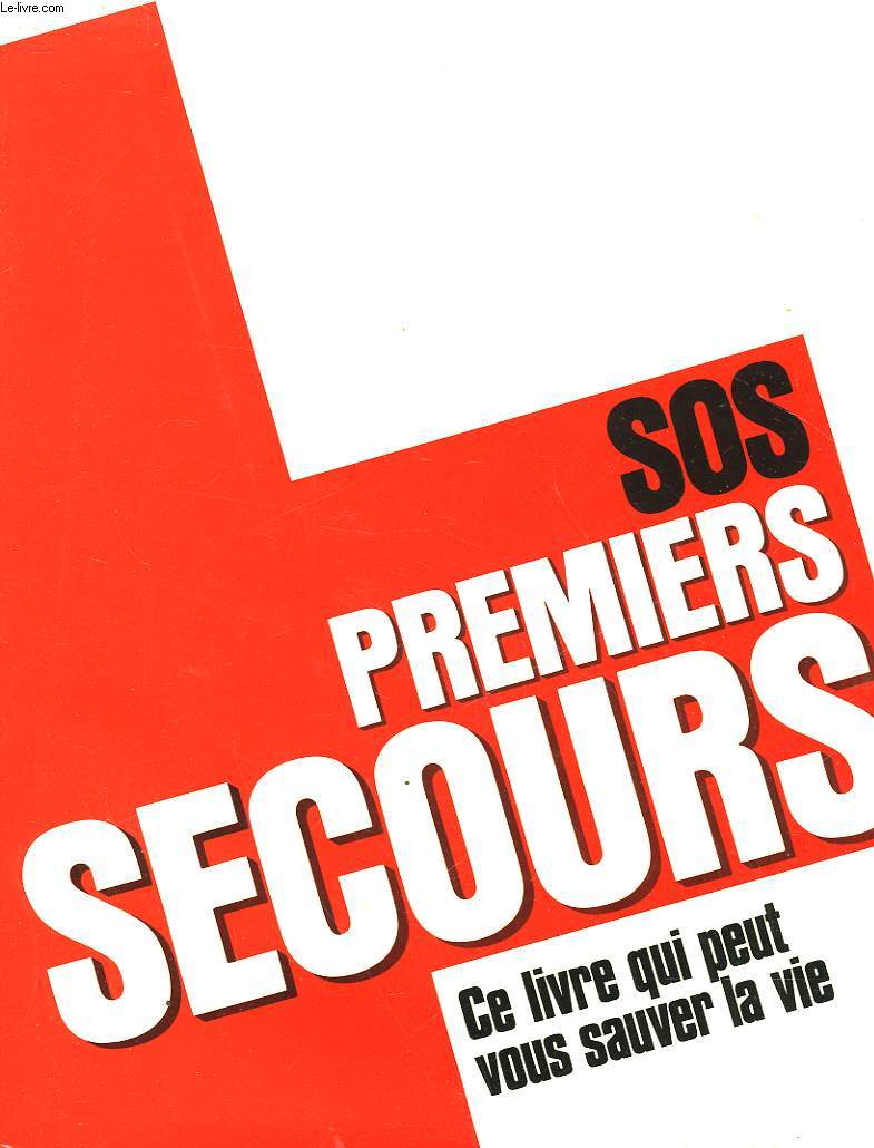 S.O.S. PREMIERS SECOURS