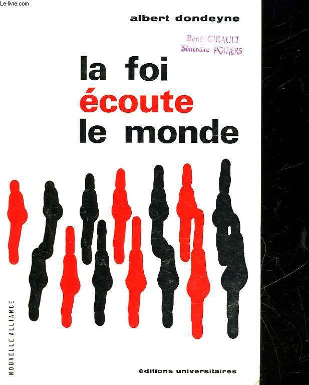 LA FOI ECOUTE LE MONDE