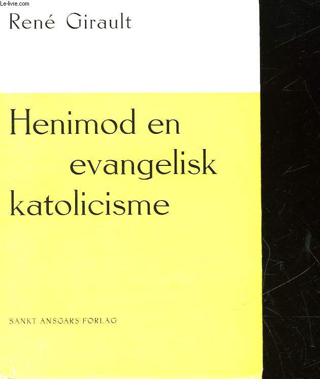 HENIMOD EN EVANGELISK KATOLICISME