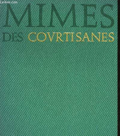 MIMES DES COURTISANES