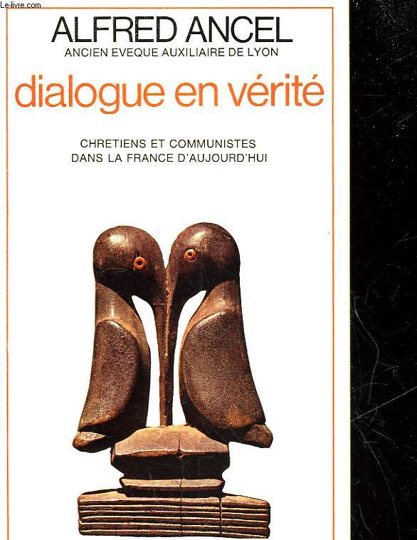 DIALOGUE EN VERITE