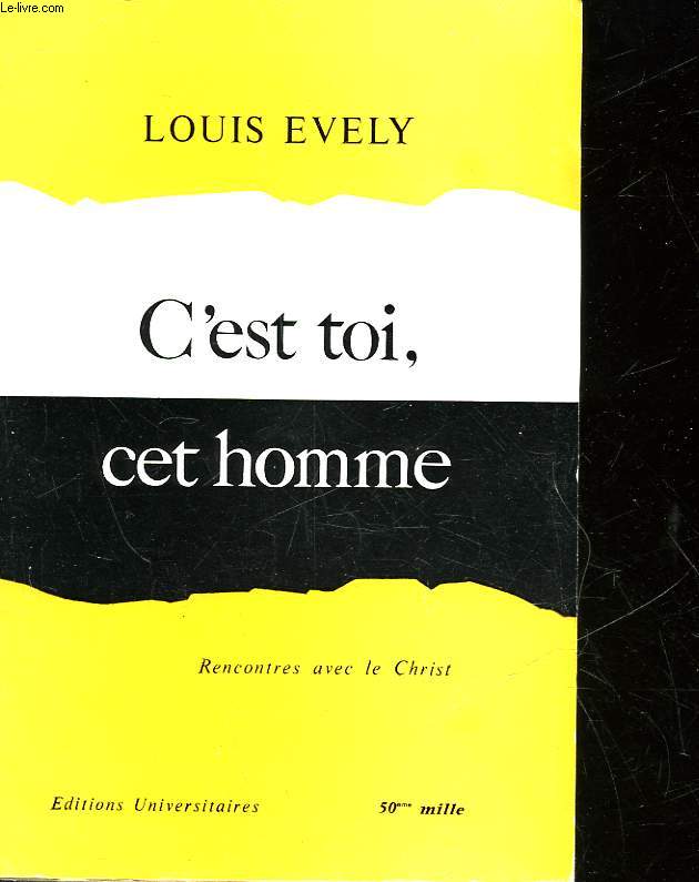 C'EST TOI, CET HOMME