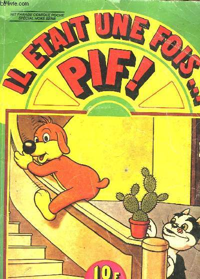 IL ETAIT UNE FOIS PIF