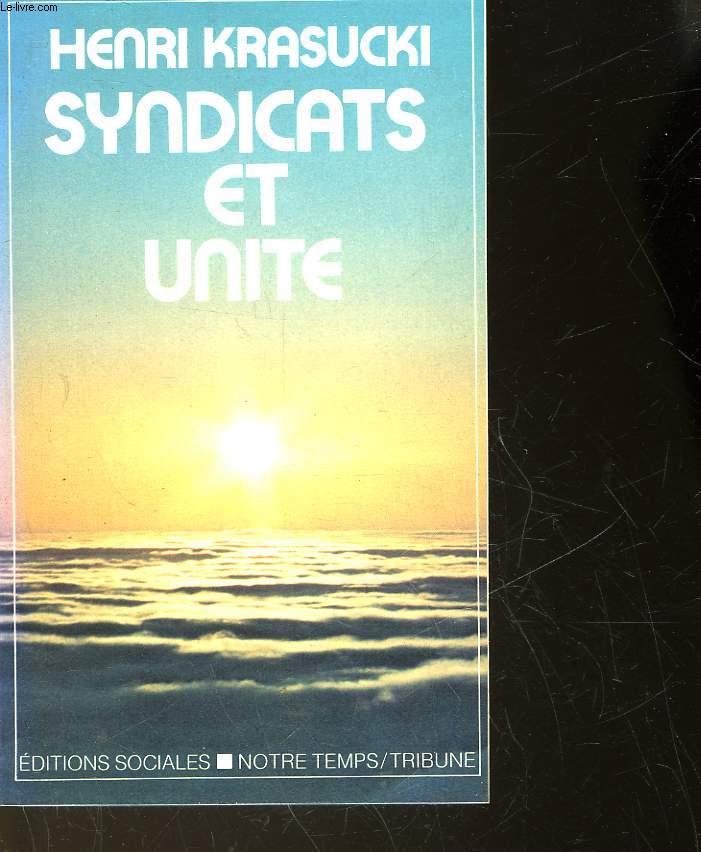 SYNDICATS ET UNITE