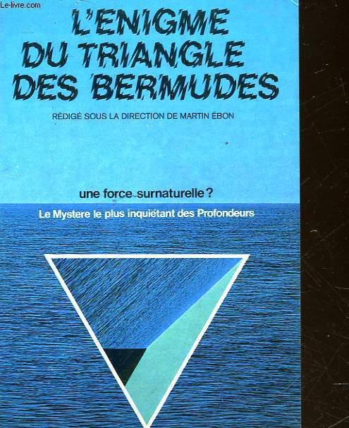 L'ENIGME DU TRIANGLE DES BERMUDES