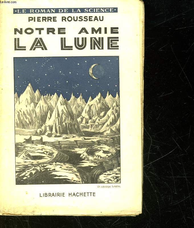 NOTRE AMIE LA LUNE