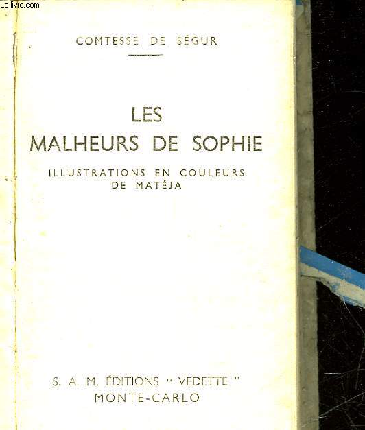 LES MALHEURS DE SOPHIE