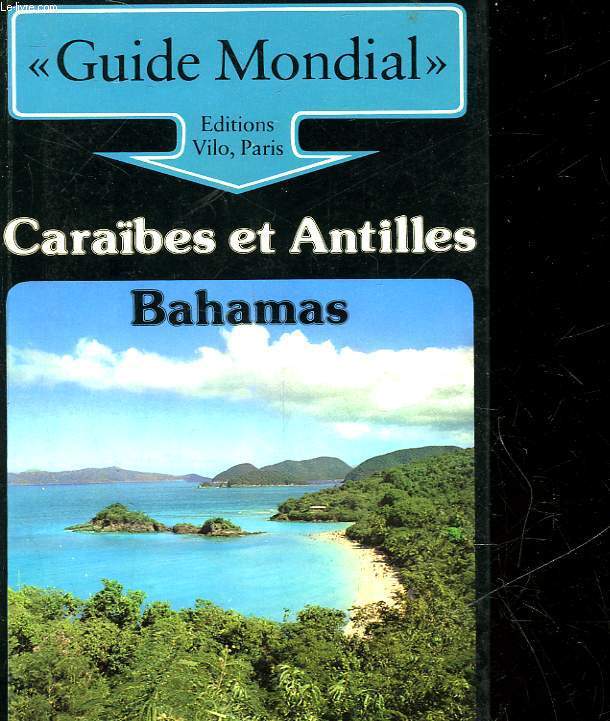 CARAIBES ET ANTILLES BAHAMAS