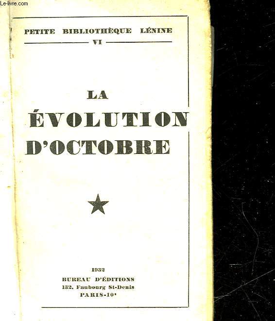 LA REVOLUTION D'OCTOBRE