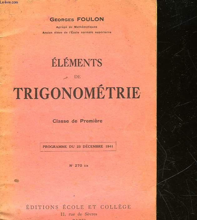 ELEMENTS DE TRIGONOMETRIE - CLASSE DE PREMIERE