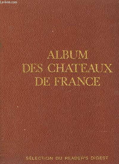 ALBUM DES CHATEAUX DE FRANCE
