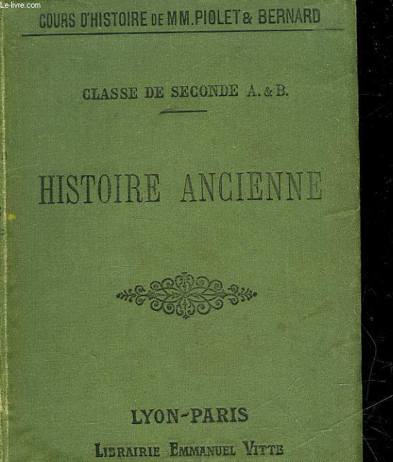 HISTOIRE ANCIENNE - CLASSE DE SECONDE - SECTION A & B