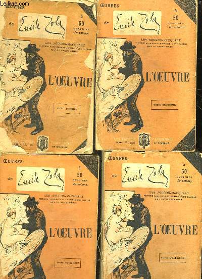L'OEUVRE - 4 TOMES