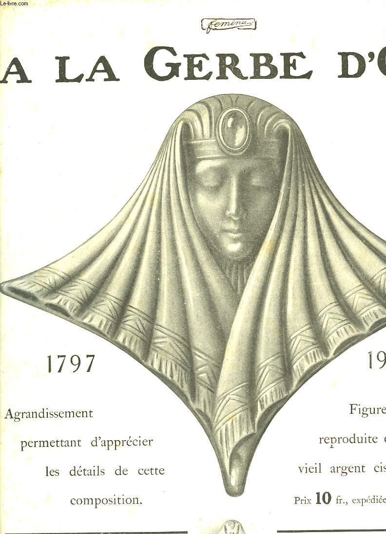 A LA GERBE D'OR 1797-1907