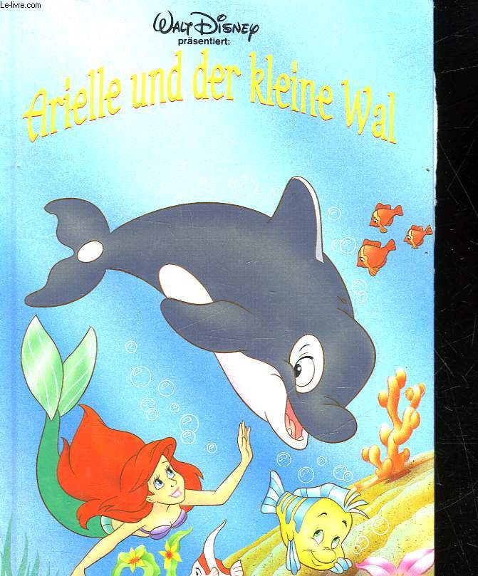 ARIELLE UND DER KLEINE WAL