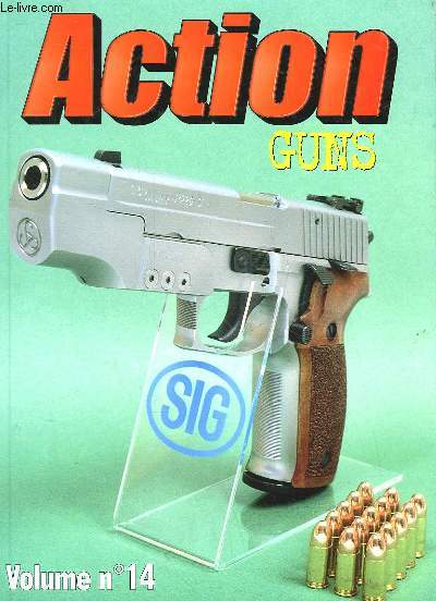 ACTION GUNS- VOLUME N14 - N215 - 216 - 217 - 218 - 219