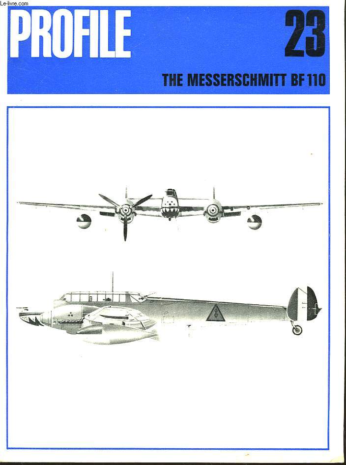 PROFILE - N23 - THE MESSERSCHIMITT BF 110