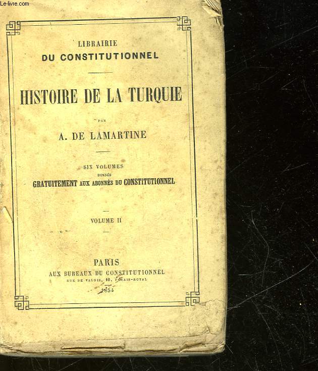 HISTOIRE DE LA TURQUIE - TOME 2