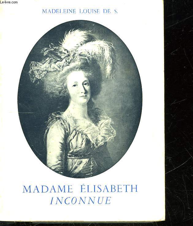 MADAME ELISABETH INCONNUE