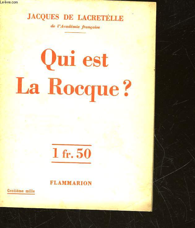 QUI EST LA ROCQUE?