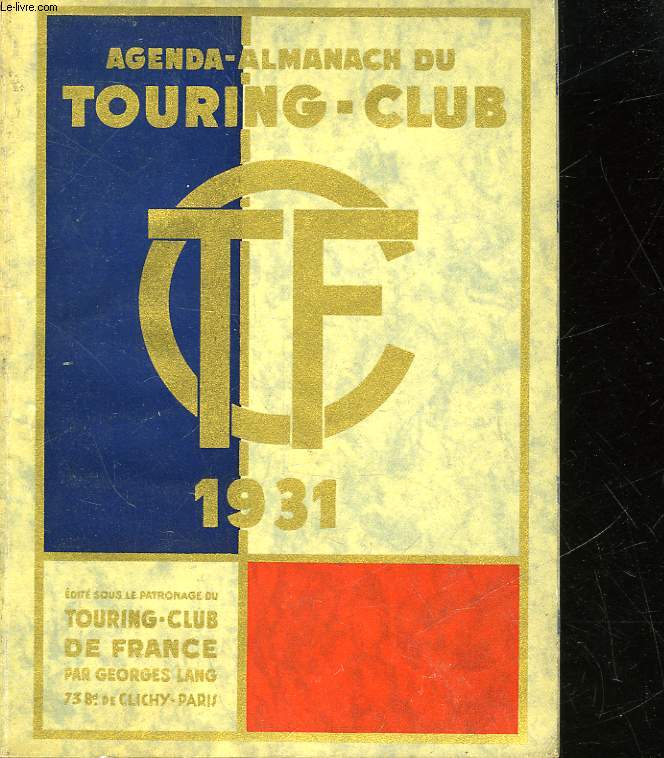 AGENDA-ALMANACH DU TOURING-CLUB 1931