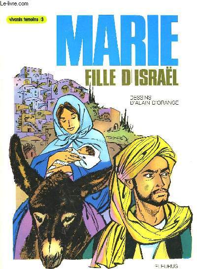 MARIE FILLE D'ISRAEL - VIVANTS TEMOINS N3