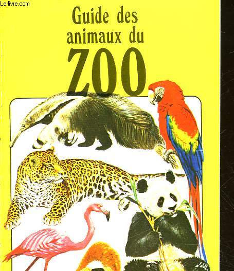 GUIDES DES ANIMAUX DU ZOO