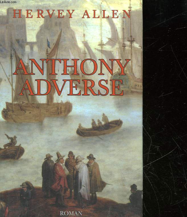 ANTHONY ADVERSE