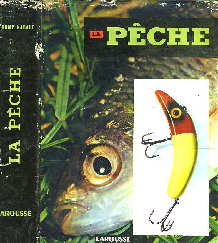 LA PECHE