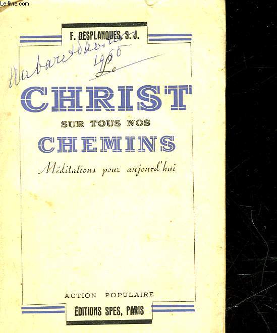 LE CHRIST SUR TOUS NOS CHEMINS