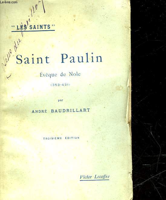 SAINT PAULIN - EVEQUE DE NOLE 352 - 431