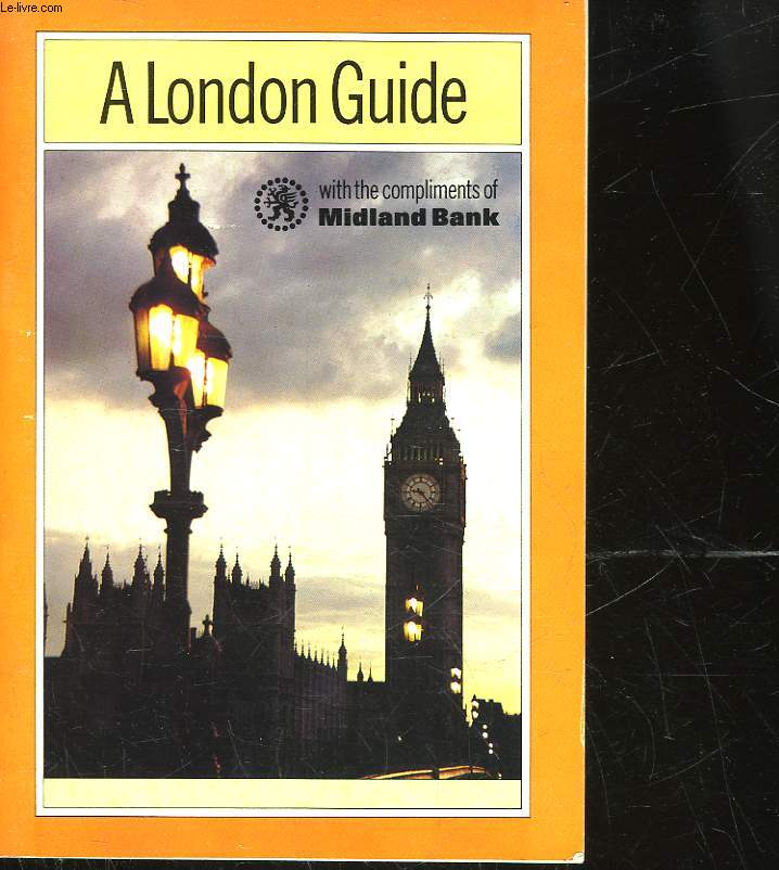 A LONDON GUIDE WITH THE COMPLIMENTS OF MIDLAND BANK