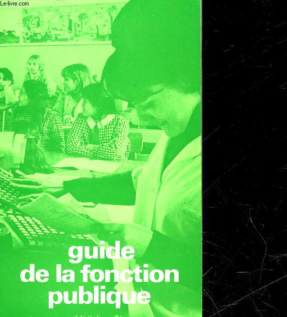 GUIDE DE LA FONCTION PUBLIQUE