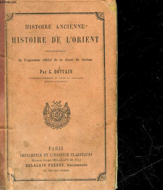 HISTOIRE ANCIENNE HISTOIRE DE L'ORIENT