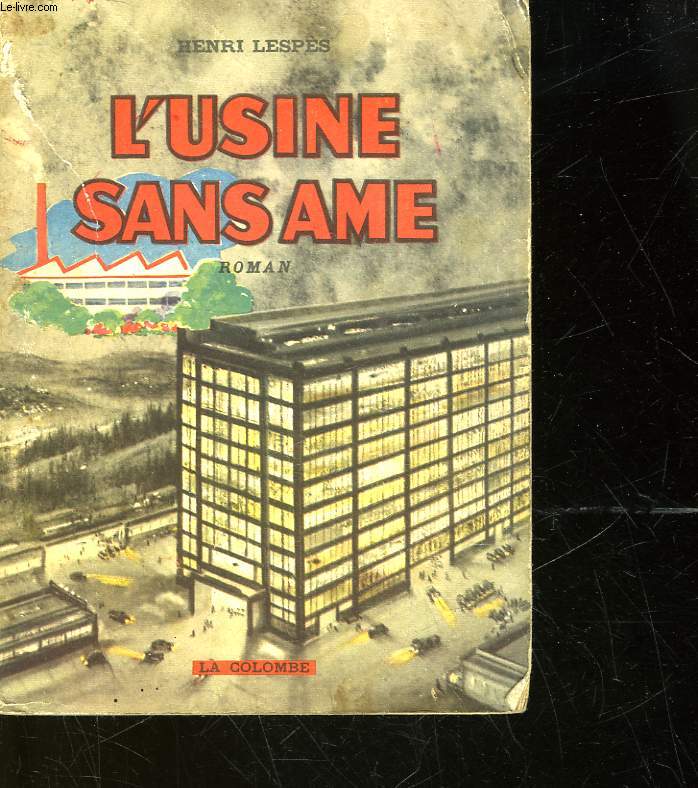 L'USINE SANS AME