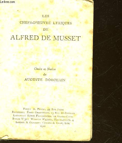 LES CHEF-D'OEUVRE LYRIQUES DE ALFRED DE MUSSET