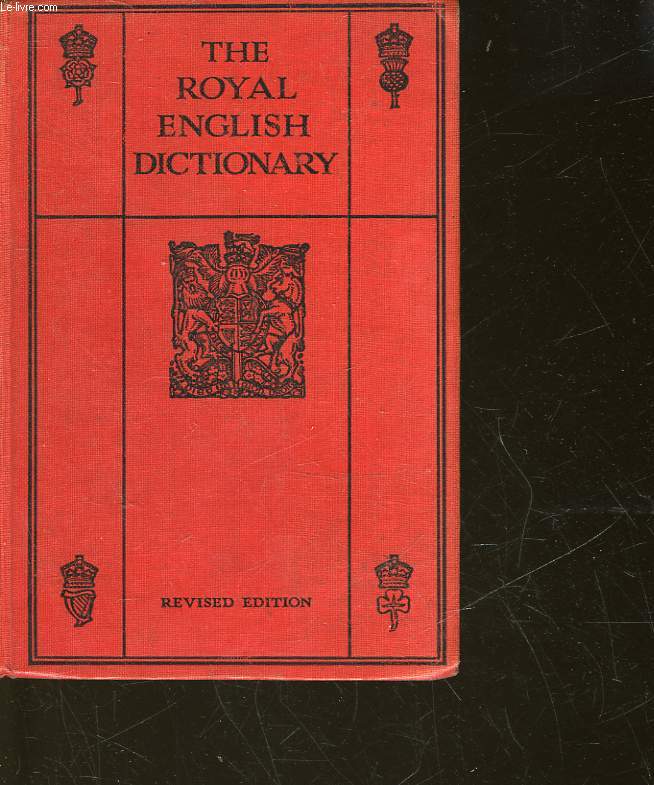 THE ROYAL ENGLISH DICTIONARY