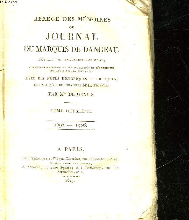 ABREGE DES MEMOIRES OU JOURNAL DU MARQUIS DE DANGEAU - TOME 2 - 1695 - 1706