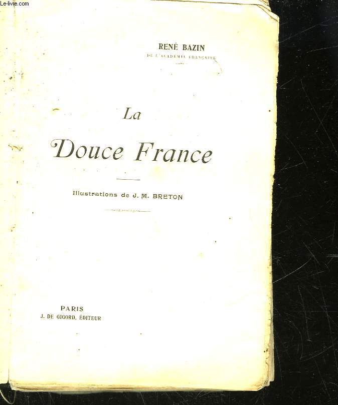 LA DOUCE FRANCE