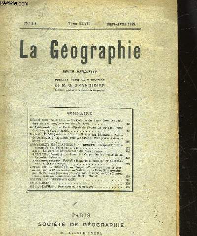 LA GEOGRAPHIE - N 3-4 - TOME47 - REVUE MENSUELLE