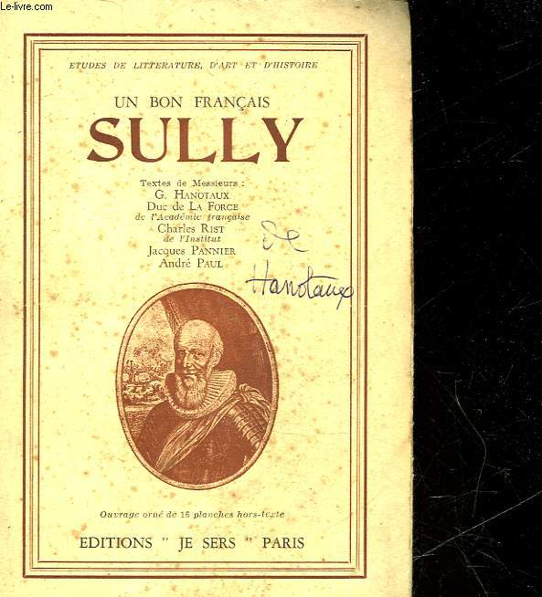 UN BON FRANCAIS SULLY - 1559 - 1641