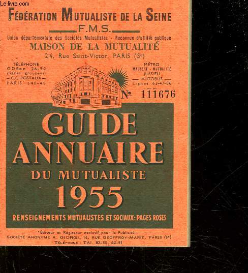 FEDERATION MUTUALISTE DE LA SANTE - GUIDE ANNUAIRE DU MUTUALISTE 1955