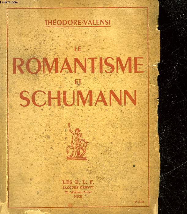 LE ROMANTISME ET SCHUMANN