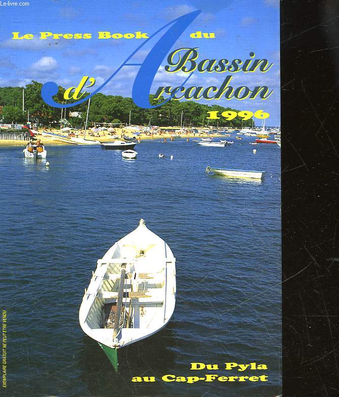 LE PRESS BOOK DU BASSIN D'ARCACHON