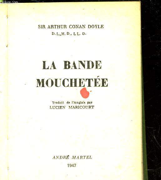 LA BANDE MOUCHETEE
