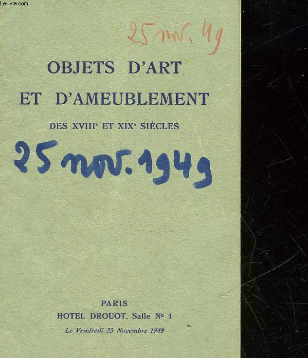 OBJETS D'ART ET D'AMEUBLEMENT DES 18 ET 19 SIECLE