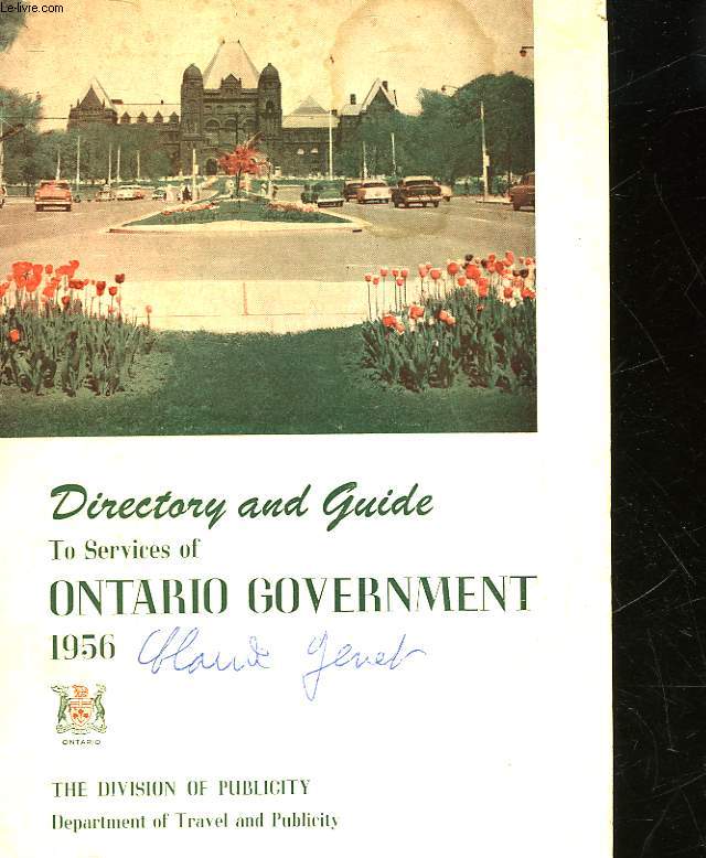 DIRECTORY AND GUIDE TO SERVICES OF ONTARIO GOVERNMENT