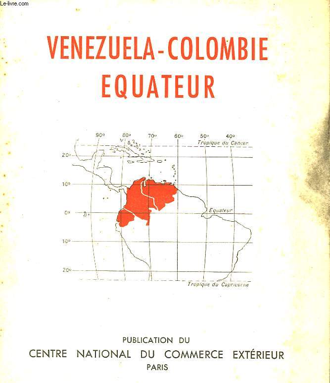VENEZUELA-COLOMBIE EQUATEUR