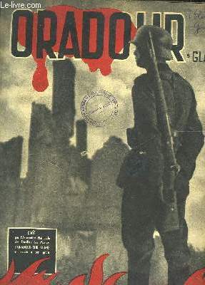 ORADOUR SUR GLANE -SOUVIENS TOI - REMEMBER